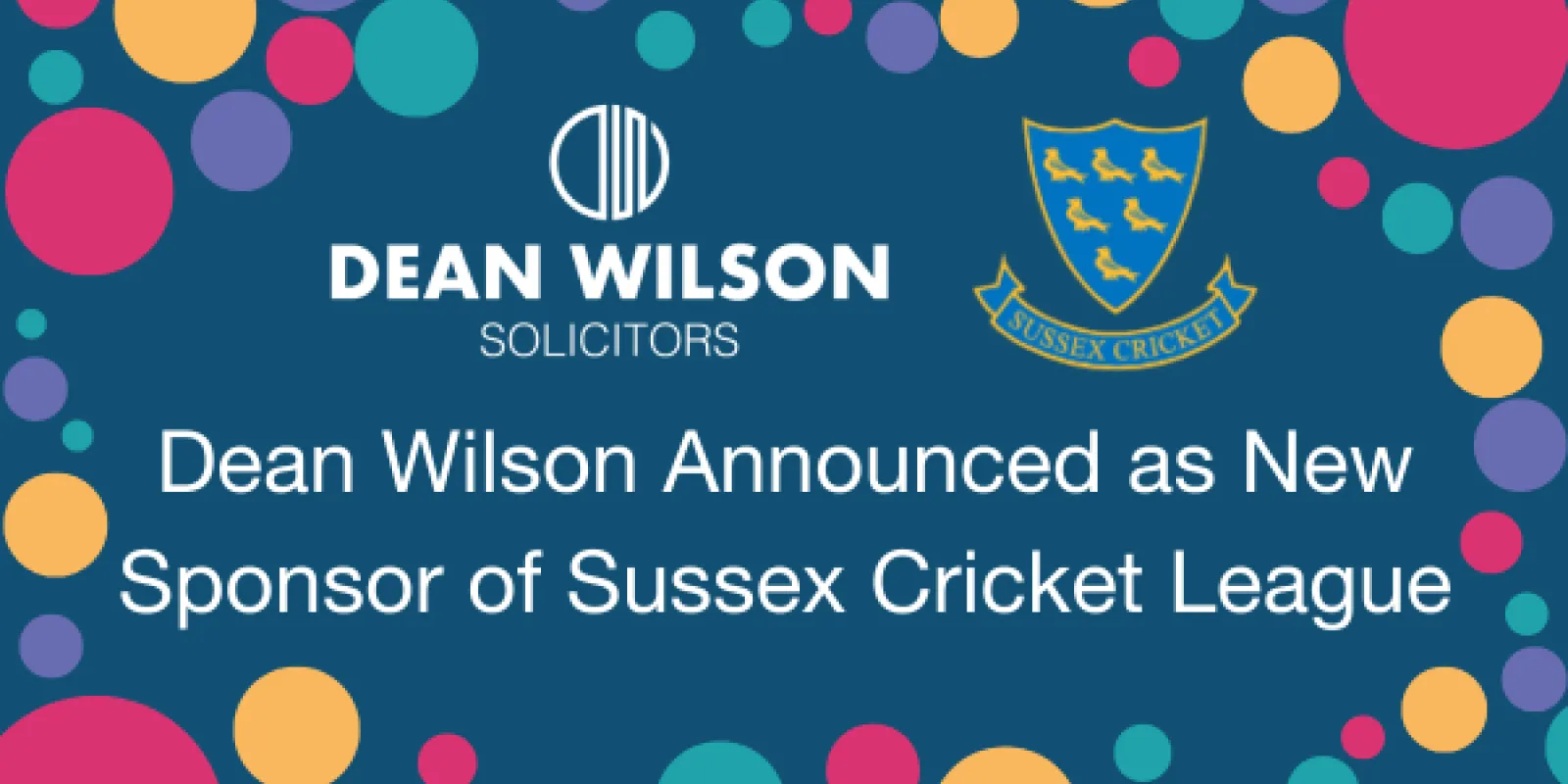 Dean Wilson LLP Announced as Headline Sponsor of the Sussex Cricket League.png